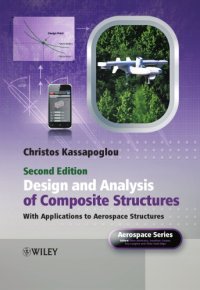 cover of the book Design and Analysis of Composite Structures Christos Kassapoglou: With Applications to Aerospace Structures (2nd Edition)