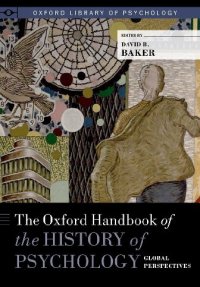 cover of the book The Oxford Handbook of the History of Psychology: Global Perspectives