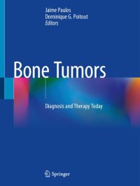 cover of the book Bone Tumors. Diagnosis and Therapy Today