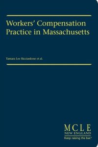 cover of the book Workers’ Compensation Practice in Massachusetts