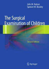 cover of the book The Surgical Examination of Children