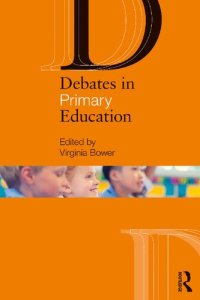 cover of the book Debates in Primary Education