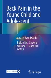 cover of the book Back Pain in the Young Child and Adolescent. A Case-Based Guide