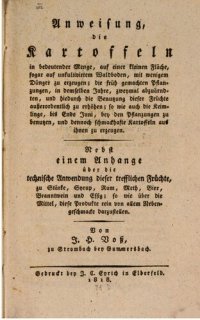 cover of the book Anweisung, die Kartoffeln in bedeutender Menge, auf eine kleine Fläche mit weniger Dünger zu erzeugen