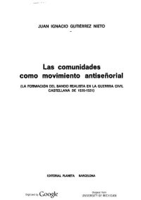 cover of the book Las comunidades como movimiento antiseñorial : La formación del bando realista en la guerra civil castellana de 1520-1521.