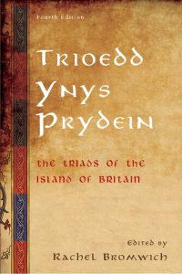 cover of the book Trioedd Ynys Prydein: The Triads of the Island of Britain