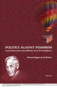 cover of the book Politics against pessimism: Social democratic possibilities since Ernst Wigforss