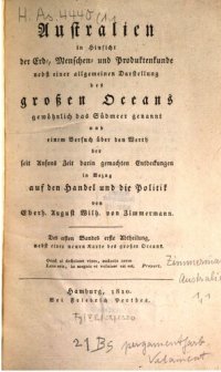 cover of the book Australien in Hinsicht der Erd-, Menschen- und Produktenkunde nebst einer allgemeinen Darstellung des großen Oceans gewöhnlich das Südmeer genannt