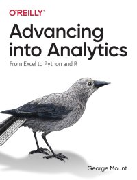 cover of the book Advancing into Analytics: From Excel to Python and R