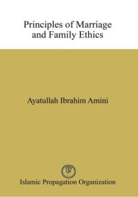 cover of the book Principles of Marriage and Family Ethics