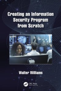 cover of the book Creating an Information Security Program from Scratch