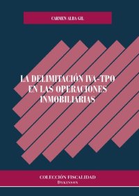 cover of the book La Delimitación IVA-TPO en las operaciones inmobiliarias