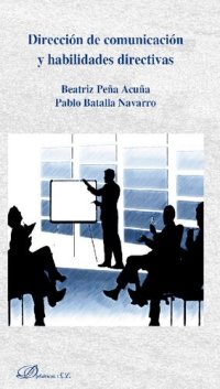 cover of the book Dirección de comunicación y habilidades directivas