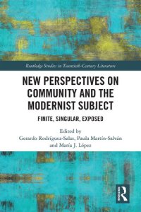 cover of the book New Perspectives on Community and the Modernist Subject: Finite, Singular, Exposed