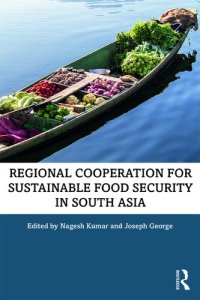 cover of the book Regional Cooperation for Sustainable Food Security in South Asia