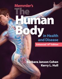 cover of the book Memmler’s the Human Body in Health and Disease, Enhanced 14th Edition