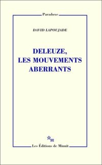 cover of the book Deleuze, les mouvements aberrants