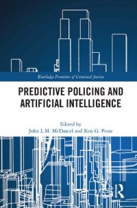 cover of the book Predictive Policing and Artificial Intelligence