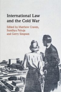 cover of the book International Law And The Cold War