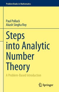 cover of the book Steps into Analytic Number Theory A Problem-Based Introduction