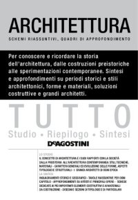 cover of the book Tutto architettura. Schemi riassuntivi, quadri d’approfondimento