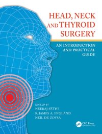 cover of the book Head, neck and thyroid surgery : an introduction and practical guide