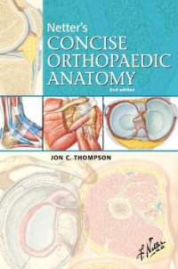 cover of the book Netter's concise orthopaedic anatomy