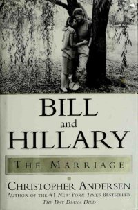 cover of the book Bill and Hillary: The Marriage