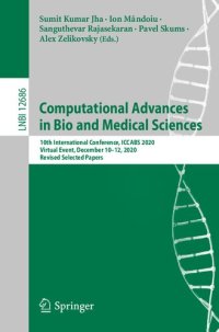 cover of the book Computational Advances in Bio and Medical Sciences: 10th International Conference, ICCABS 2020, Virtual Event, December 10-12, 2020, Revised Selected Papers (Lecture Notes in Computer Science, 12686)