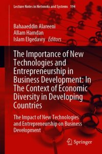 cover of the book The Importance of New Technologies and Entrepreneurship in Business Development: In The Context of Economic Diversity in Developing Countries: The Impact of New Technologies and Entrepreneurship on Business Development