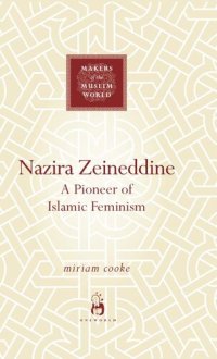 cover of the book Nazira Zeineddine: A Pioneer of Islamic Feminism