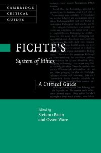 cover of the book Fichte's System of Ethics: A Critical Guide