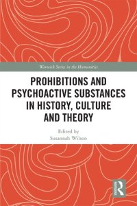 cover of the book Prohibitions and psychoactive substances in history, culture and theory