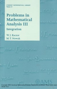 cover of the book Problems in Mathematical Analysis III: Integration