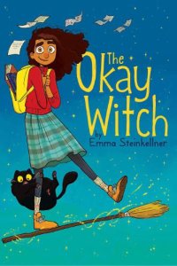 cover of the book The Okay Witch