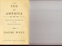 cover of the book The End of America : Letter of Warning to a Young Patriot