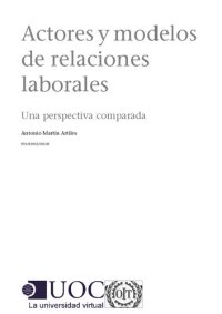 cover of the book Actores y modelos de relaciones laborales una perspectiva comparada