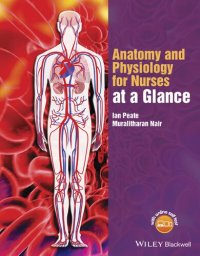 cover of the book Anatomy and physiology for nurses at a glance