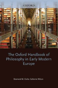 cover of the book The Oxford Handbook of Philosophy in Early Modern Europe