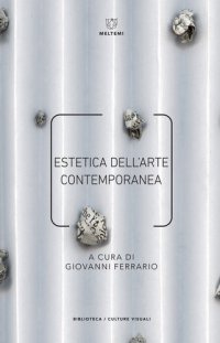 cover of the book Estetica dell'arte contemporanea