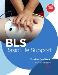 cover of the book Basic Life Support Provider Handbook 2020-2025