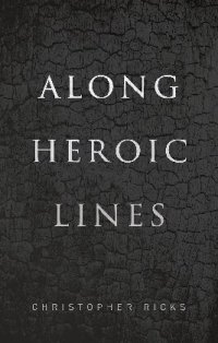 cover of the book Along Heroic Lines