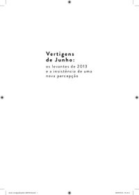 cover of the book Vertigens de Junho: os levantes de 2013 e a insistência de uma nova percepção