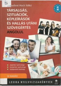 cover of the book Társalgás, szituációk, képleírások és hallás utáni szövegértés angolul