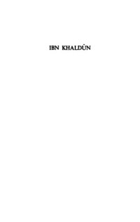 cover of the book Ibn Khaldun: An Essay in Reinterpretation