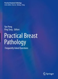 cover of the book Practical breast pathology. Frequently asked questions