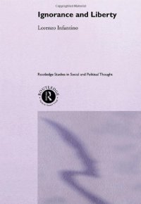 cover of the book Ignorance and Liberty (Routledge Studies in Social and Political Thought)