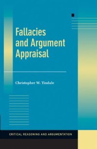 cover of the book Fallacies and Argument Appraisal (Critical Reasoning and Argumentation)