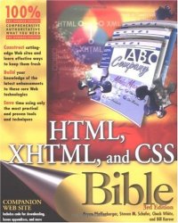 cover of the book HTML, XHTML, and CSS Bible (Bible) 3rd Edition