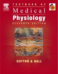 cover of the book Textbook of Medical Physiology: With STUDENT CONSULT Online Access